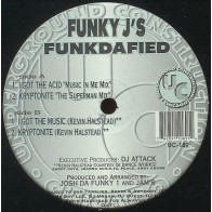 Funky J's ‎– Funkdafied 