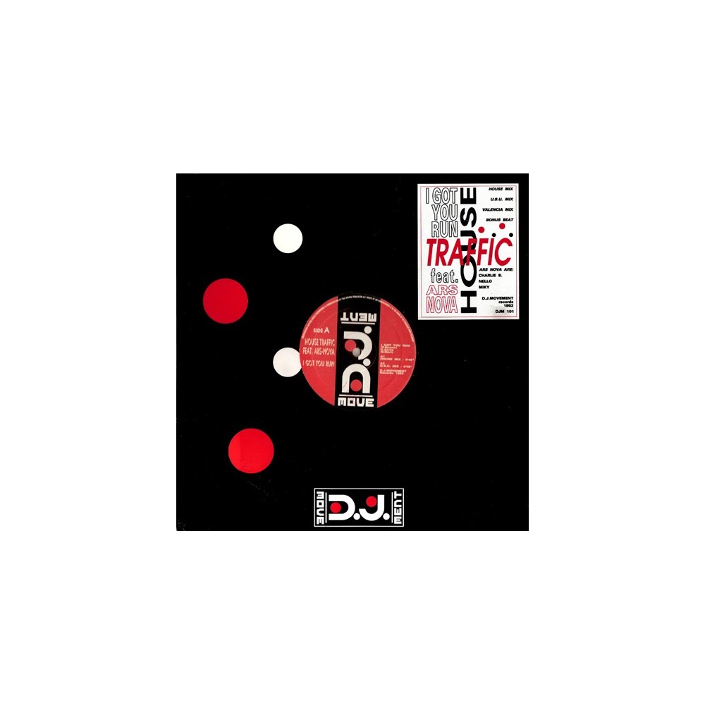 House Traffic Featuring Ars-Nova ‎– I Got You Run 