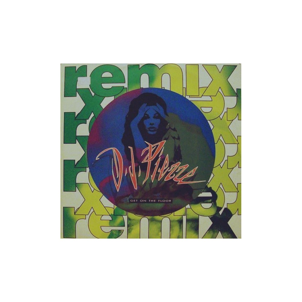 DJ Pierre ‎– Get On The Floor (Remix) 