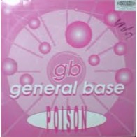 General Base ‎– Poison (Remix) 