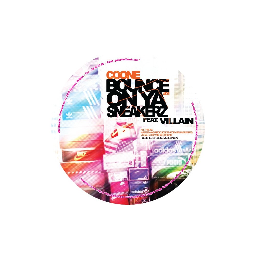 Coone ‎– Bounce On Ya Sneakerz / Keep It Whoat 