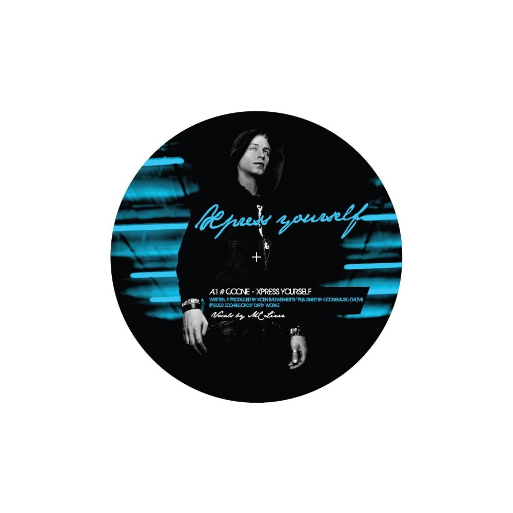 Coone ‎– Xpress Yourself / My Dirty Workz