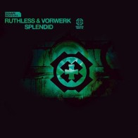 Ruthless & Vorwerk ‎– Splendid 