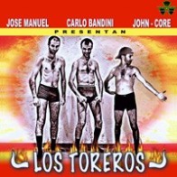 Los Toreros - Los Toreros