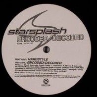 Starsplash ‎– Hardstyle / Encoded Decoded
