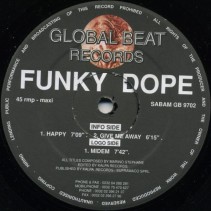 Funky Dope ‎– Midem / Happy / Give Me Away  (IMPORT)