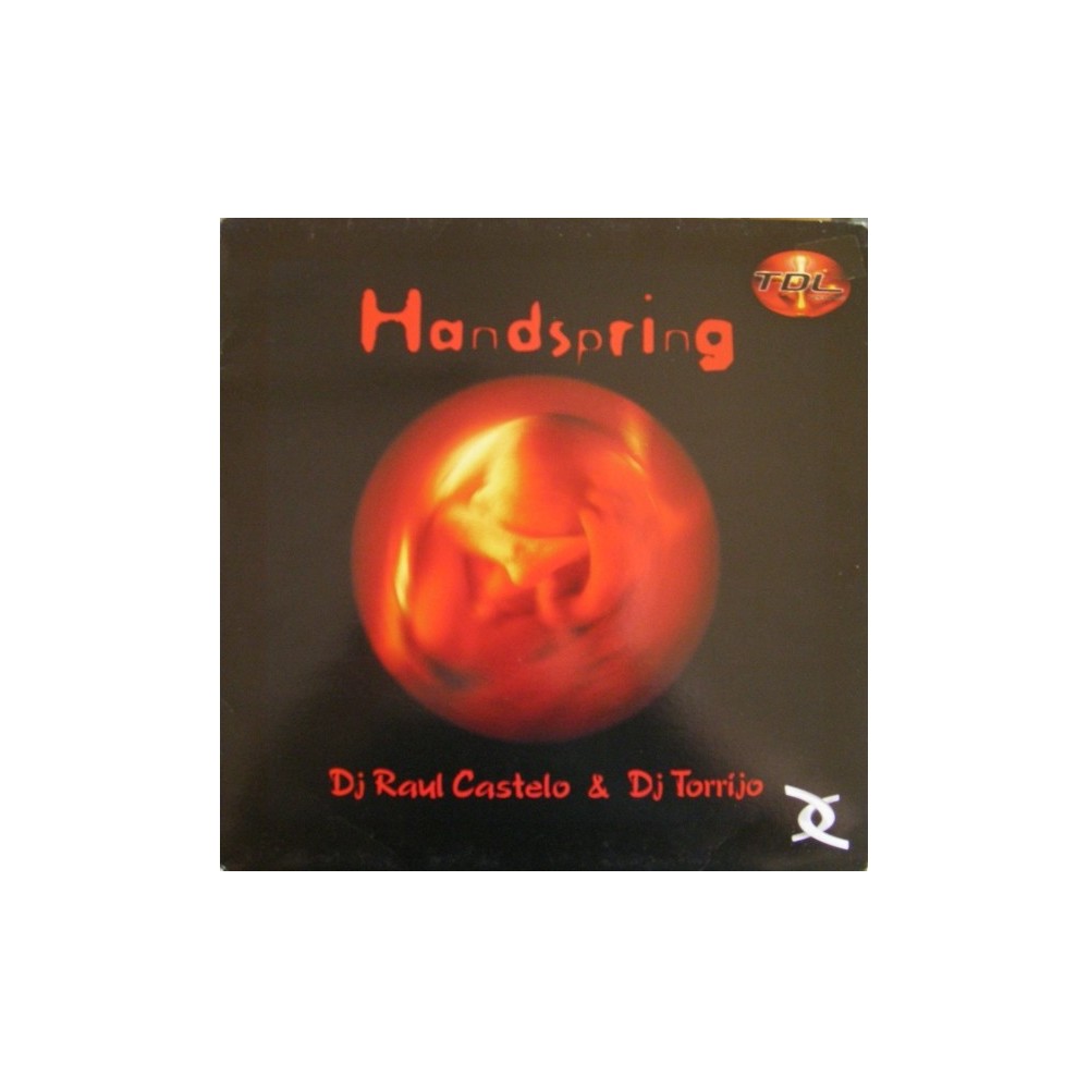 DJ Raul Castelo & DJ Torrijo ‎– Handspring 