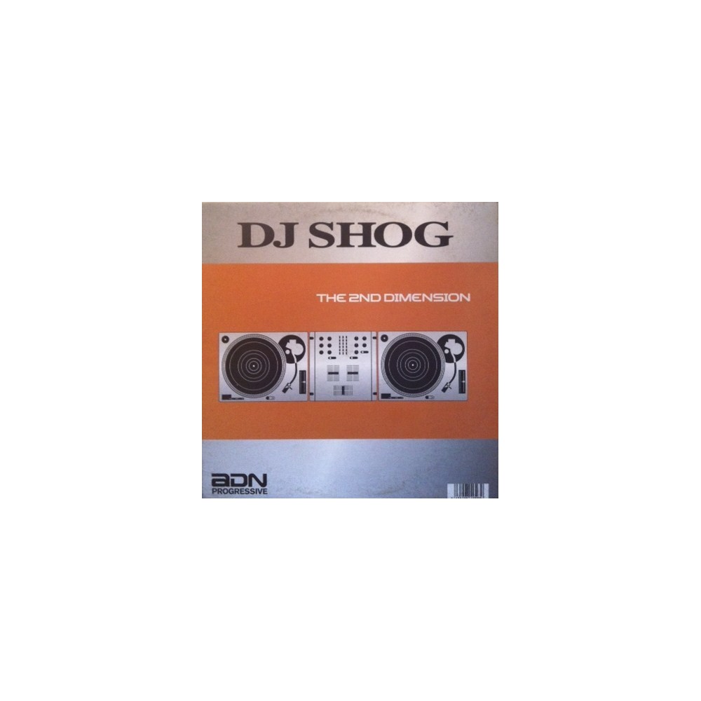 DJ Shog ‎– The 2nd Dimension 