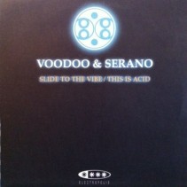 Voodoo & Serano ‎– Slide To The Vibe 