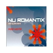 Nu Romantix  And DJ John Bora ‎– Mad World 