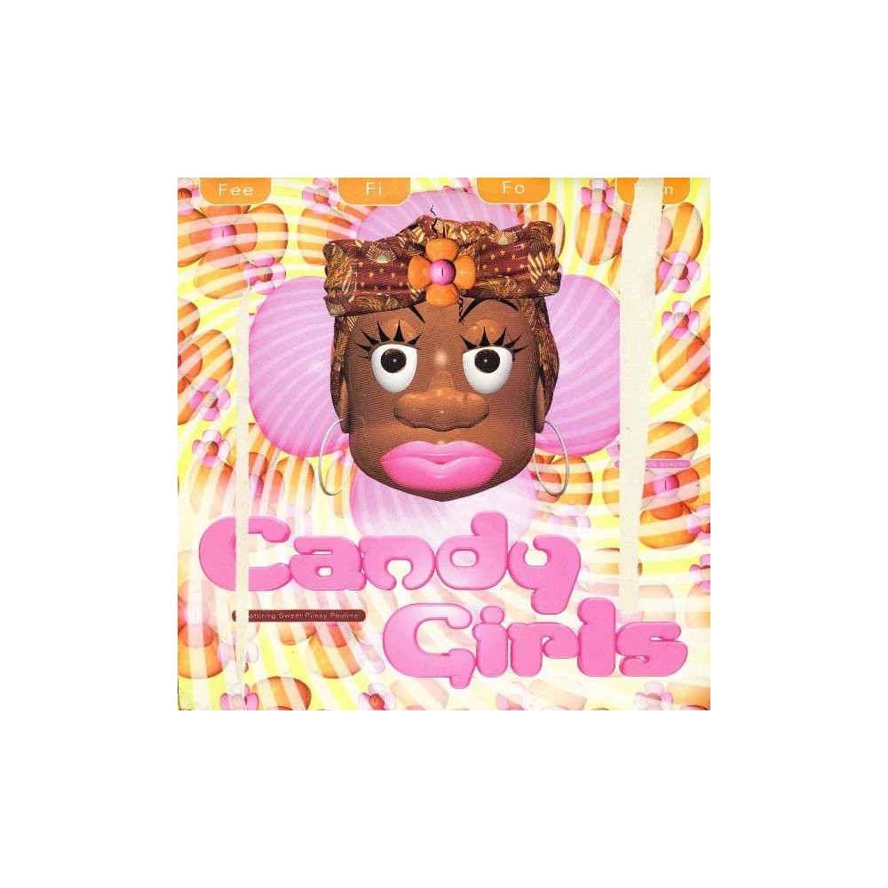 Candy Girls Featuring Sweet Pussy Pauline ‎– Fee Fi Fo Fum 