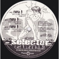 Selector ‎– Cum