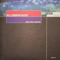 Klubbheads - Big Bass Bomb(Incluye acapella¡¡)