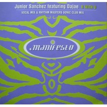 Junior Sanchez Featuring Dajae ‎– B With U 