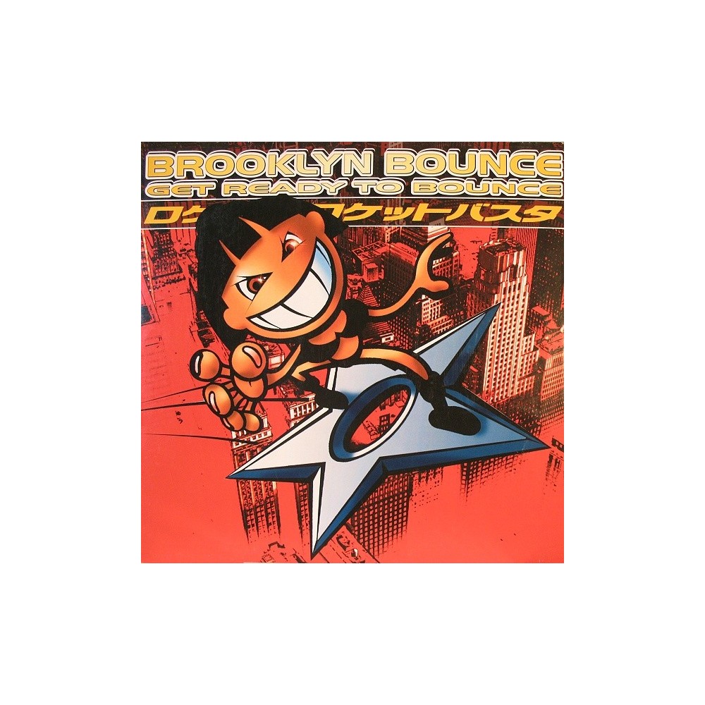 Brooklyn Bounce ‎– Get Ready To Bounce