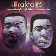Fraktal 6 ‎– Residents Of The Universe 