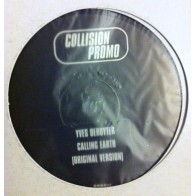 Yves Deruyter ‎– Calling Earth (EDICIÓN A 1 CARA¡)