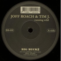 Joff Roach & Tim J ‎– Running Wild 