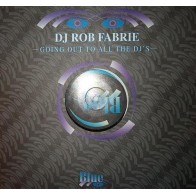 DJ Rob Fabrie ‎– Going Out To All The DJ's 