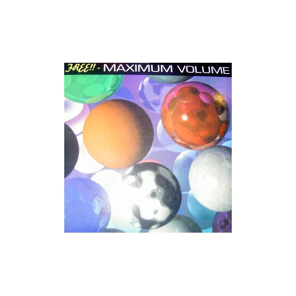 Free ‎– Maximum Volume