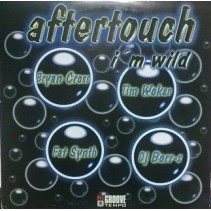 Aftertouch  ‎– I'm Wild (TEMAZO TIM WOKAN¡¡)