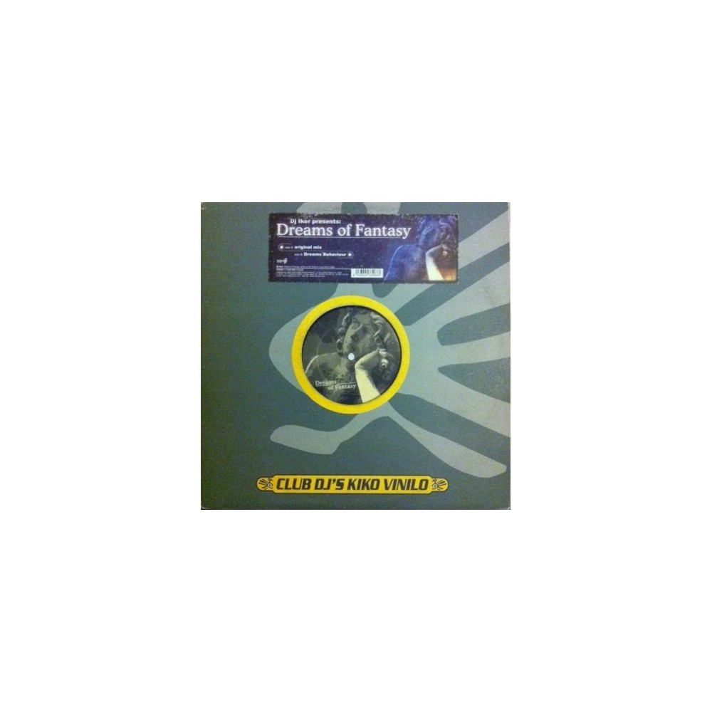 Dj Iker presents Dreams of Fantasy