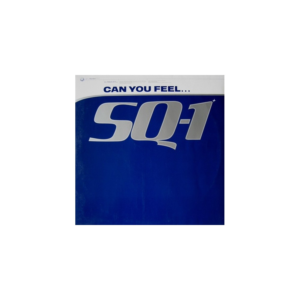 SQ-1 ‎– Can You Feel (IMPORT)