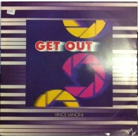Vince Lancini - Get Out 