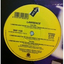 Lawrence  ‎– Something About The Way You Look Tonight 