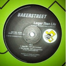 Bakerstreet ‎– Larger Than Life (JOYA¡)