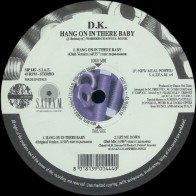 DK‎ – Hang On In There Baby
