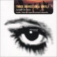 Three Drives (On A Vinyl) ‎– Sunset On Ibiza 