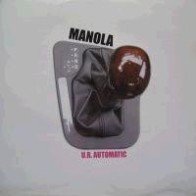 Manola ‎– U R Automatic (IMPORT)