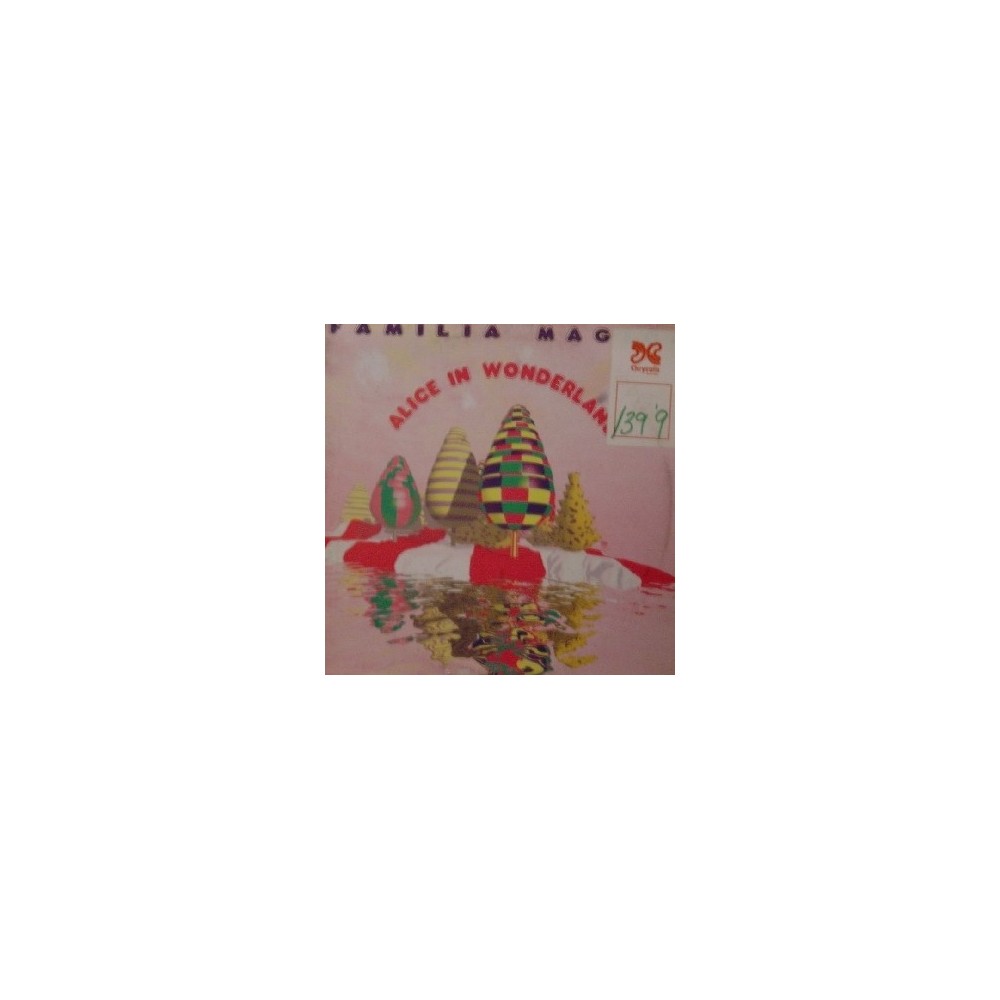 Familia Magica ‎– Alice In Wonderland 