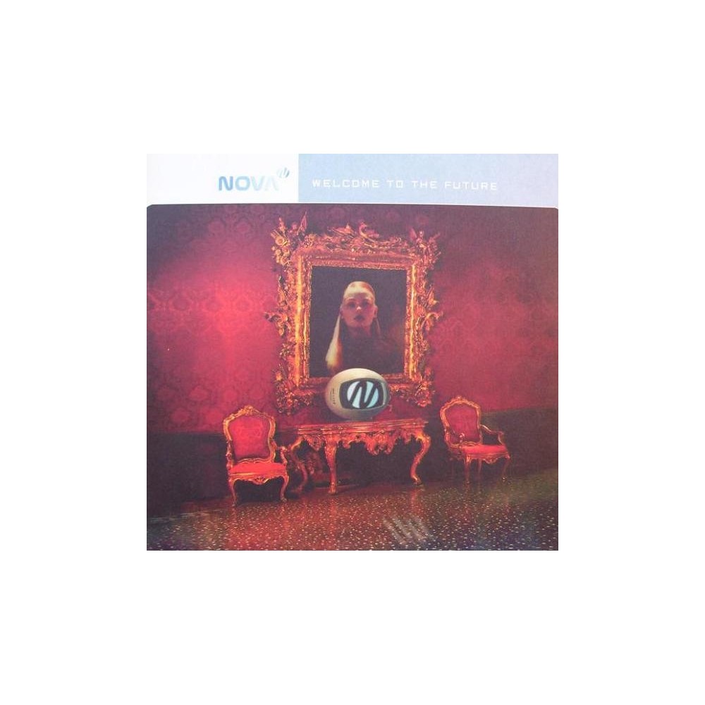 Nova ‎– Welcome To The Future 