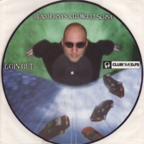 Head Horny's & DJ Miguel Serna - Goin' Out(2 Mano,como nuevo¡)