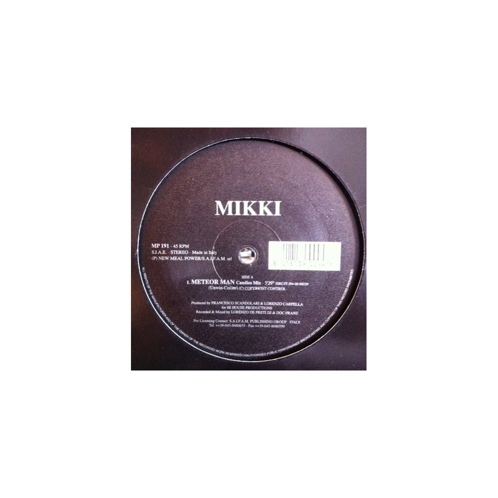 Mikki  ‎– Meteor Man 