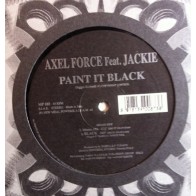 Axel Force Feat. Jackie  ‎– Paint It Black 