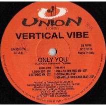 Vertical Vibe ‎– Only You 