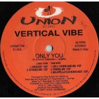 Vertical Vibe ‎– Only You 