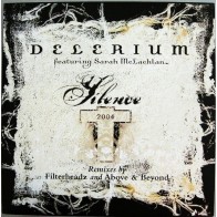 Delerium Featuring Sarah McLachlan - Silence 2004 (Remixes By Filterheadz And Above & Beyond) (TEMAZO¡¡)