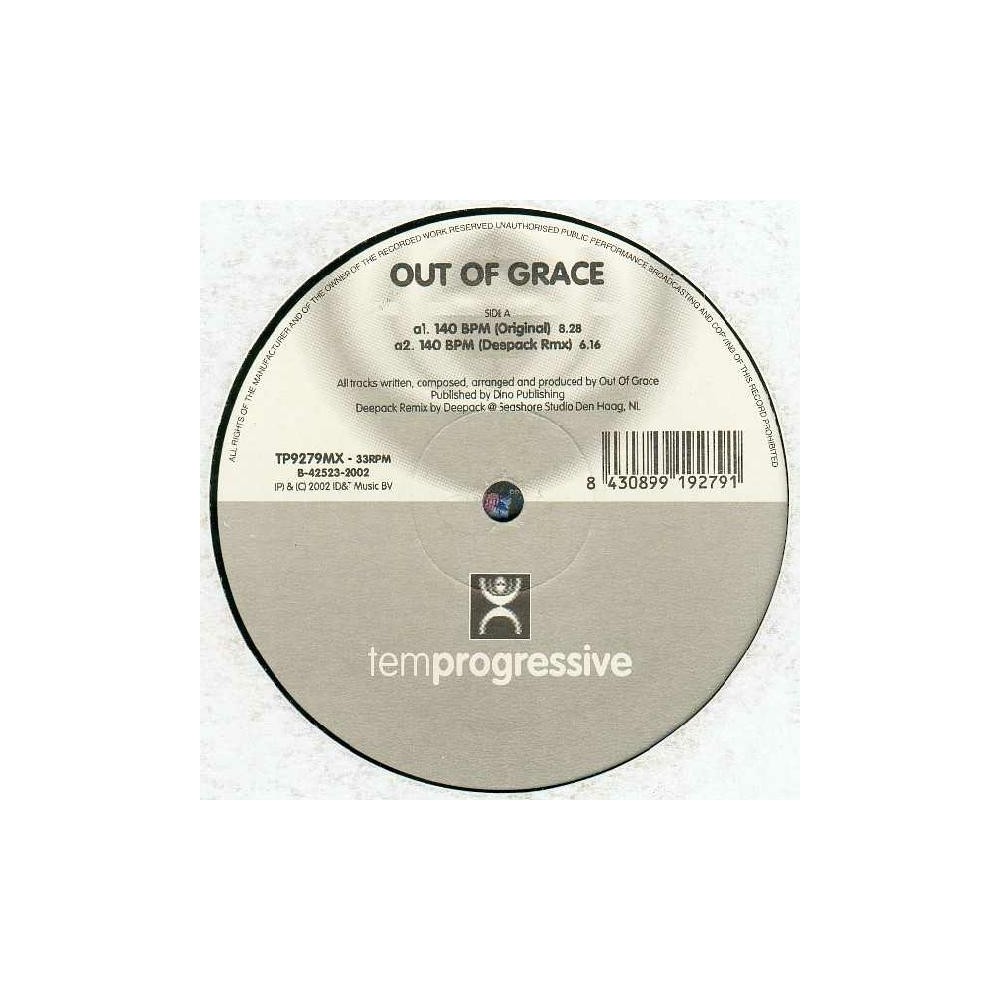 Out Of Grace ‎– 140 BPM (INCLUYE ANGLIA¡)