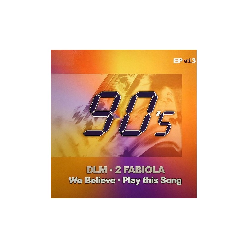 90's EP Vol. 3 (INCLUYE DLM & 2 FABIOLA¡)