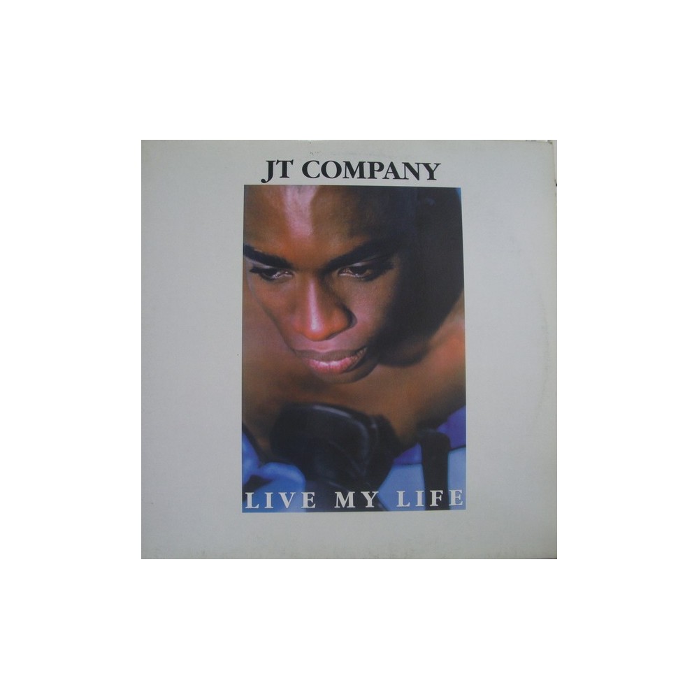 JT Company ‎– Live My Life