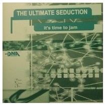 The Ultimate Seduction - It's time to jam (IMPORT)