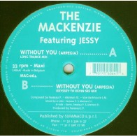 The Mackenzie Featuring Jessy ‎– Without You (Arpegia) (JOYA¡)