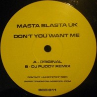 Masta Blasta UK - Don't You Want Me(CANTADO VIRTUALERO 2004,MUY BUENO¡¡)