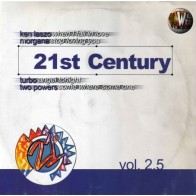 21st Century Vol. 2.5 (INCLUYE KEN LASZLO - WHEN I FALL IN LOVE & TWO POWERS)