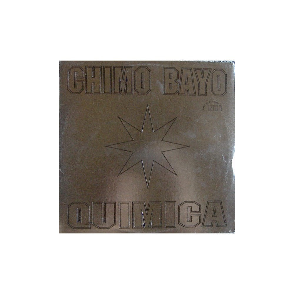 Chimo Bayo ‎– Quimica 