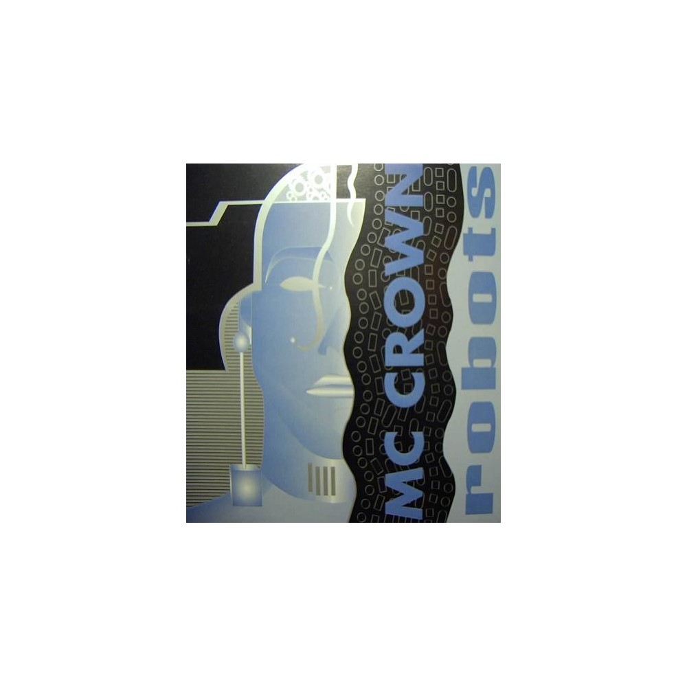 MC Crown ‎– Robots (TEMAZO TECHNO¡¡)